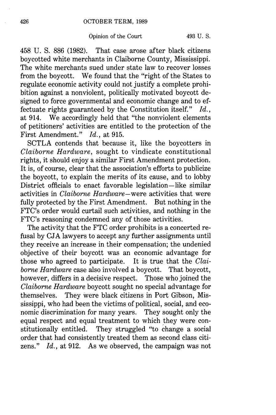 Page 426 of FTC v. Superior Court Trial Lawyers Association, 493 U.S. 411, distinguishing the Claiborne Hardware boycott