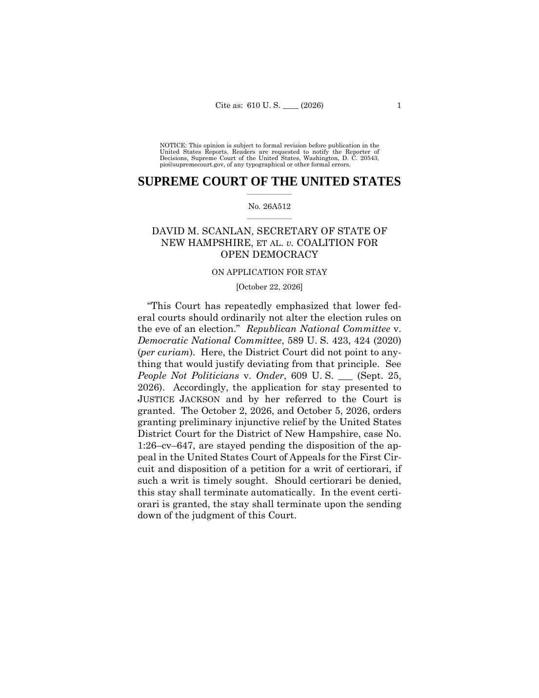 Supreme Court order granting a stay in Scanlan v. Coalition for Open Democracy, No. 26A512, page 1