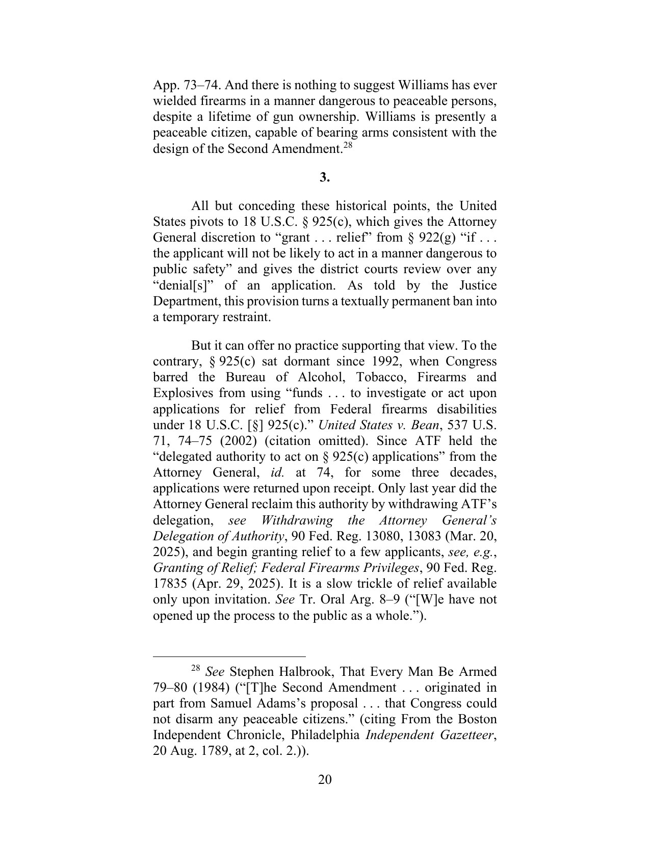 Page 20 of the Third Circuit en banc opinion in Williams v. Attorney General, stating Williams is presently a peaceable citizen and describing Section 925(c) as a slow trickle of relief