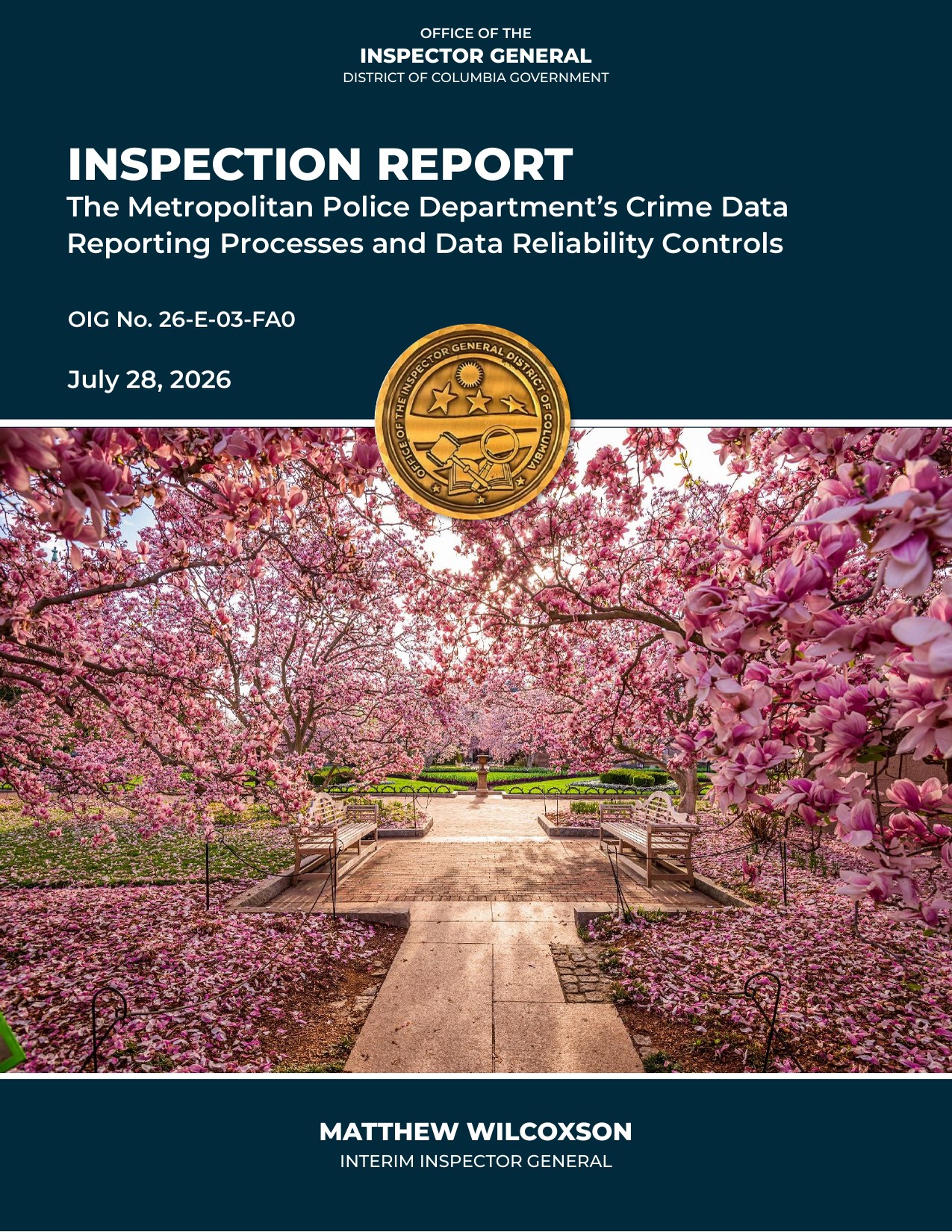 Cover page of the District of Columbia Office of the Inspector General inspection report on the Metropolitan Police Department's crime data reporting processes, OIG No. 26-E-03-FA0, dated July 28, 2026