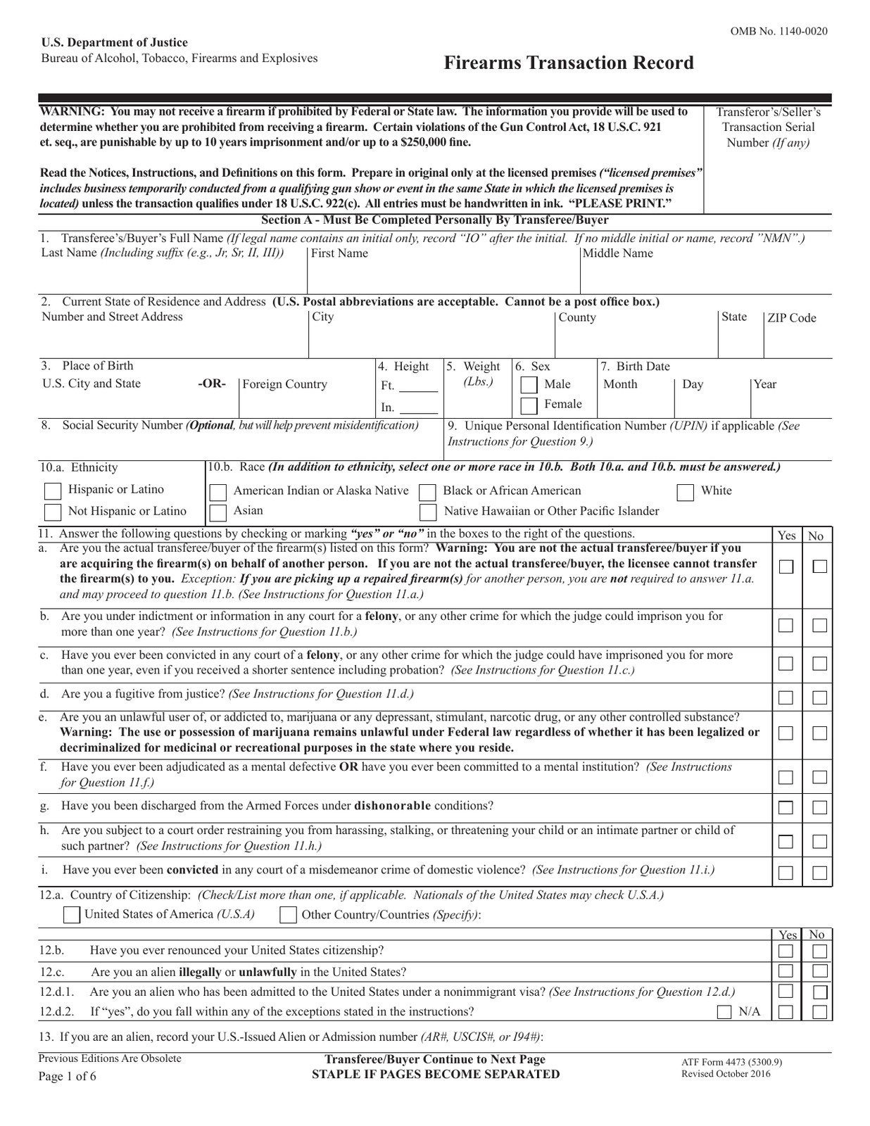 Page one of ATF Form 4473, the Firearms Transaction Record, showing fields for the buyer's full name, address, place of birth, height, weight, sex, birth date, Social Security number and race